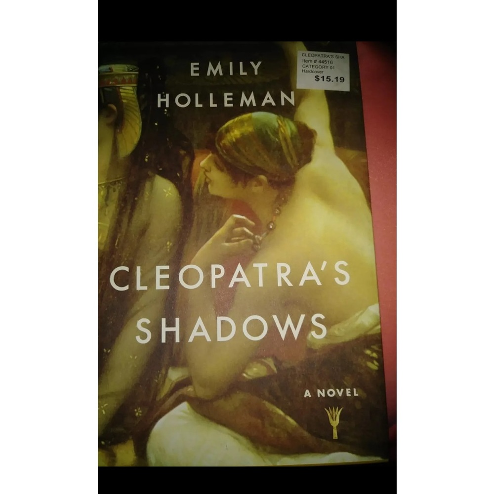 A Fall of Egypt Novel: Cleopatra's Shadows by Emily Holleman (2015, Hardcover)